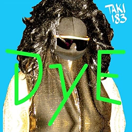 Amazon Music - DyeのTaki 183 - Amazon.co.jp